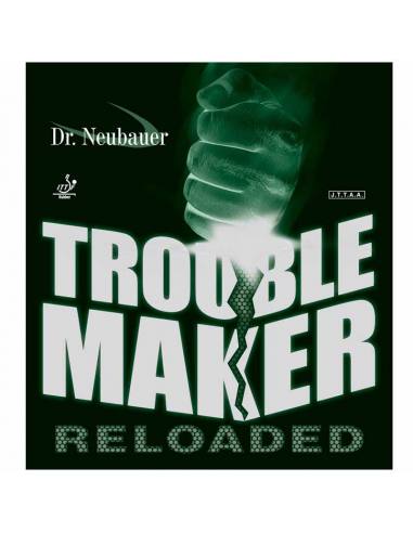 Trouble Maker Reloaded by Dr. Neubauer